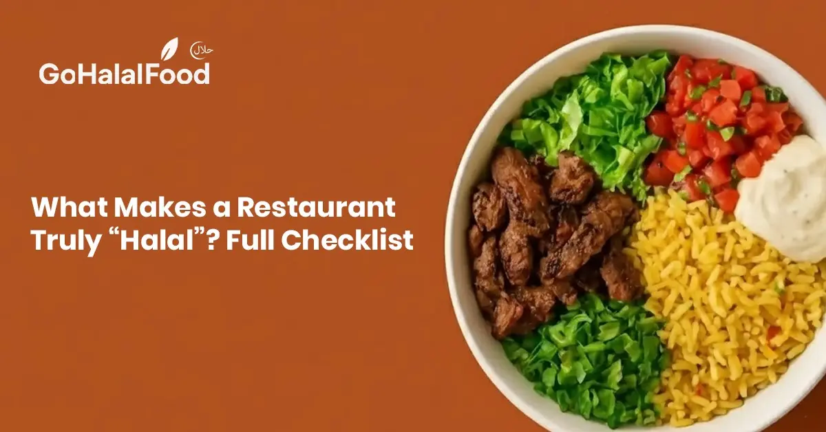 Halal food bowl with grilled meat rice salad and sauce explaining what makes a restaurant truly halal with a checklist guide